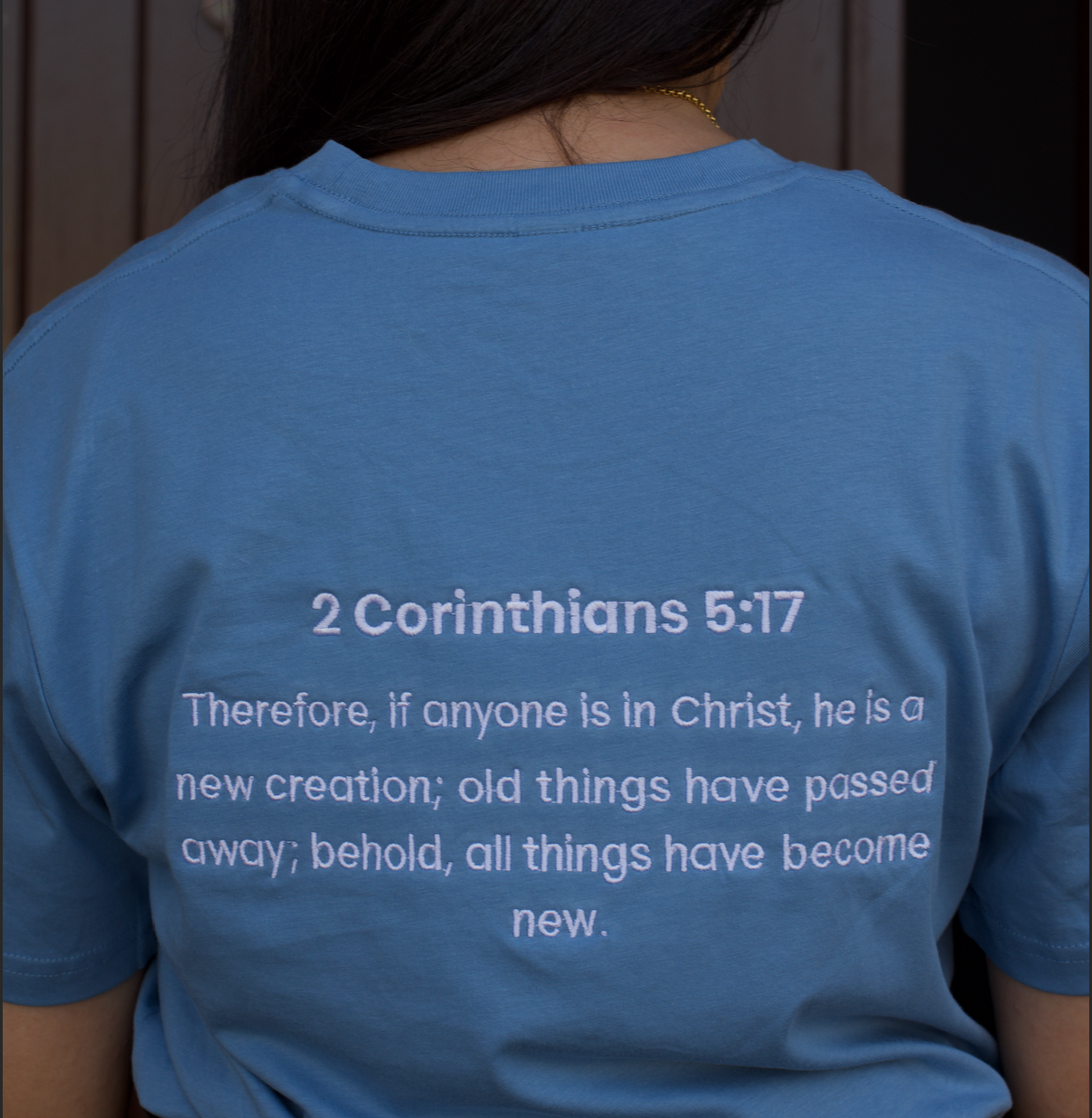 2 Corinthians 5:17 - Blue T-Shirt